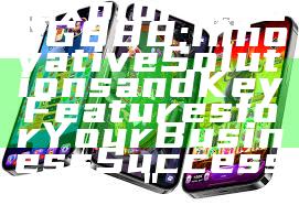 "Exploring OSG888: Innovative Solutions and Key Features for Your Business Success"