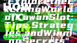 "Explore the Exciting World of Kawan Slot: Tips, Strategies, and Winning Secrets"