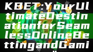 "Discover UNIKBET: Your Ultimate Destination for Seamless Online Betting and Gaming"