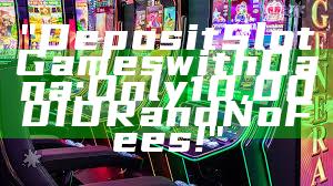 "Deposit Slot Games with Dana: Only 10,000 IDR and No Fees!"